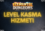 Elemental Dungeons Level Kasma Hizmeti !