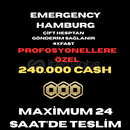 Emergency Hamburg 240K CASH -4XFAST-