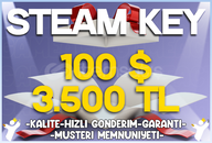 100$ / 3.500₺ Steam Key [Garantili Ürün]