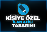 En Hızlısından Kişiye Özel İlan Afişi Tasarımı 