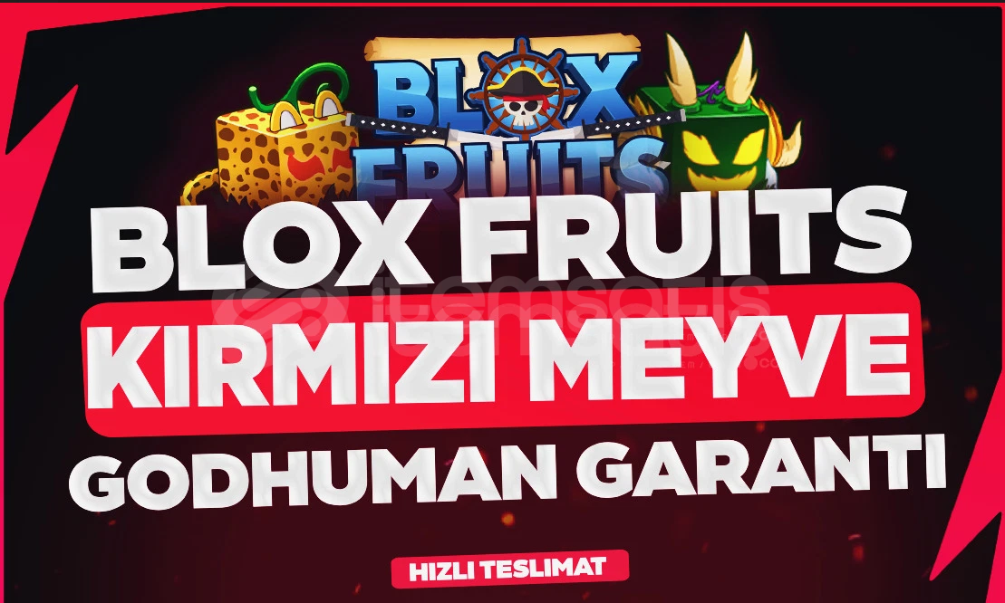 (⭐ EN İYİSİ) KIRMIZI MEYVELİ MAX LVL GODHUMANLI (⭐ EN İYİSİ) KIRMIZI MEYVELİ MAX LVL GODHUMANLI