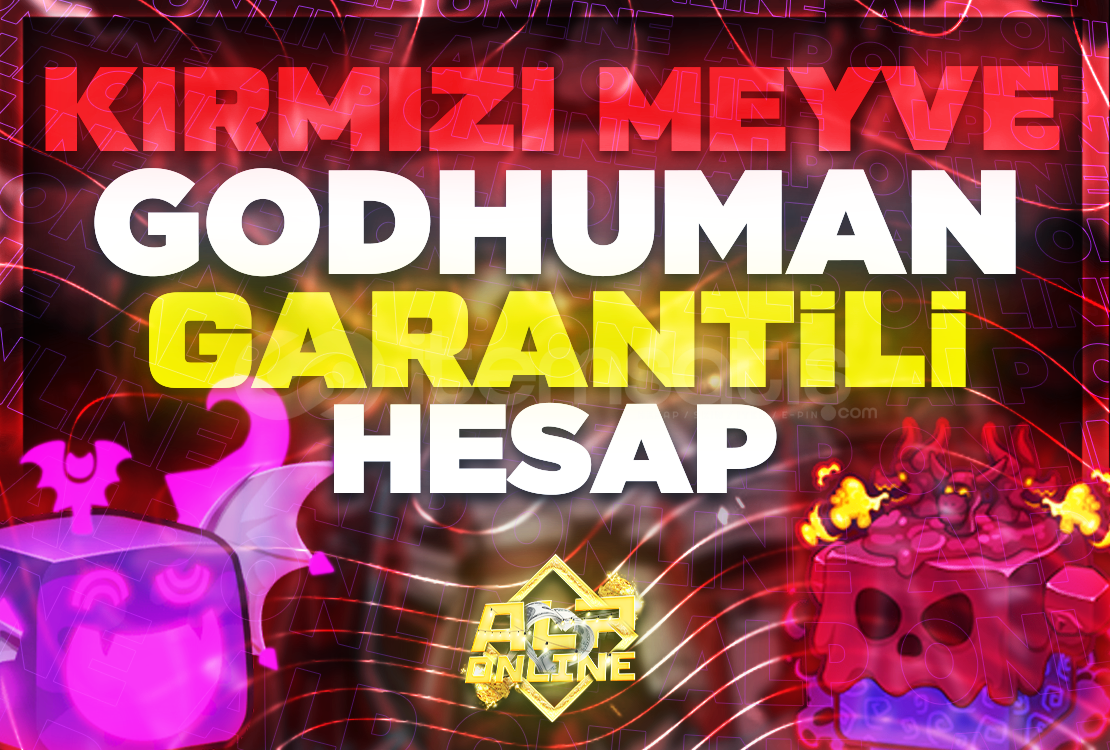 (⭐ EN İYİSİ) KIRMIZI MEYVELİ MAX LVL GODHUMANLI (⭐ EN İYİSİ) KIRMIZI MEYVELİ MAX LVL GODHUMANLI
