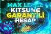 (⭐ EN İYİSİ) KITSUNE + MAX LEVEL