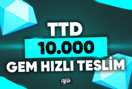 ⭐[EN UCUZ] 10.000 GEMS - TTD ⭐