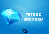 EN UCUZ | PETS GO 500K GEM 