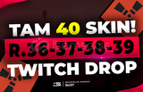 ⭐️40 SKİN Twitch Drop Round 36-37-38-39⭐️