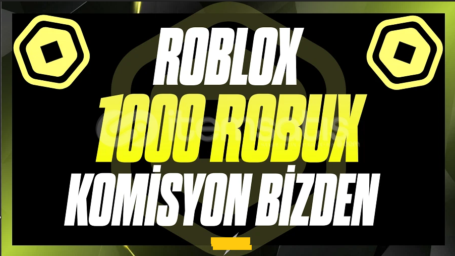 (EN UCUZ)ROBLOX 1000 ROBUX KOMİSYON BİZDEN (EN UCUZ)ROBLOX 1000 ROBUX KOMİSYON BİZDEN