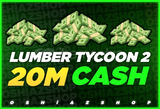 [EN UCUZU]⭐20M MONEY/CASH LUMBER TYCOON 2⭐