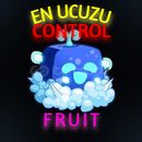 En Ucuzu Control Fruit!!