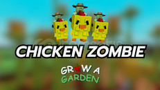 ⭐HEDİYELİ-EN UCUZU GROW A GARDEN CHİCKEN ZOMBIE⭐