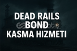 (EN UYGUNA)! DEAD RAİLS BOND KASMA HİZMETİ