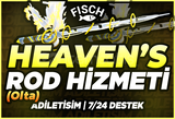 ⭐[10 DAKİKADA!]⭐FİSCH HEAVEN'S ROD(OLTA) HİZMET