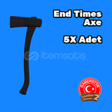 End Times Axe / lumber tycoon 2