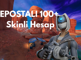 EPOSTALI 100+ Skinli Hesap