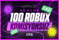 ⭐Erişim Engelsiz 100 Robux Komisyonsuz