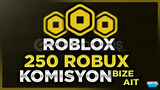 ⭐Erişim Engelsiz 250 Robux %0 Komisyon ⭐