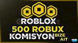 ⭐Erişim Engelsiz 500 Robux %0 Komisyon ⭐