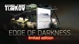 Escape From Tarkov - Edge Of Darkness Lmt. Edt.