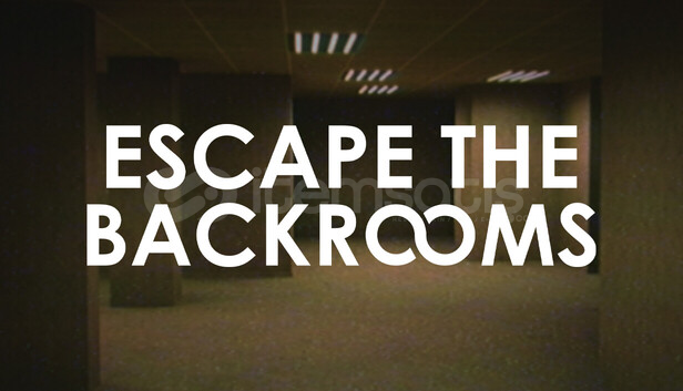 ESCAPE THE BACKROOMS + Garanti ESCAPE THE BACKROOMS + Garanti