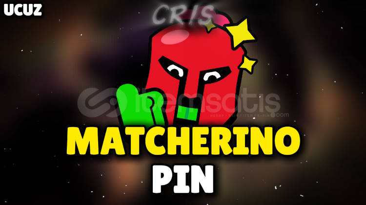 EN UCUZU! ESKİ MATCHERINO PIN EN UCUZU! ESKİ MATCHERINO PIN