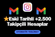 ⭐️Eski Tarihli +2.500 Takipçili Hesaplar⚡️