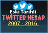 ⚡️ Eski Tarihli Twitter Hesabı ⚡️ 2007 - 2016