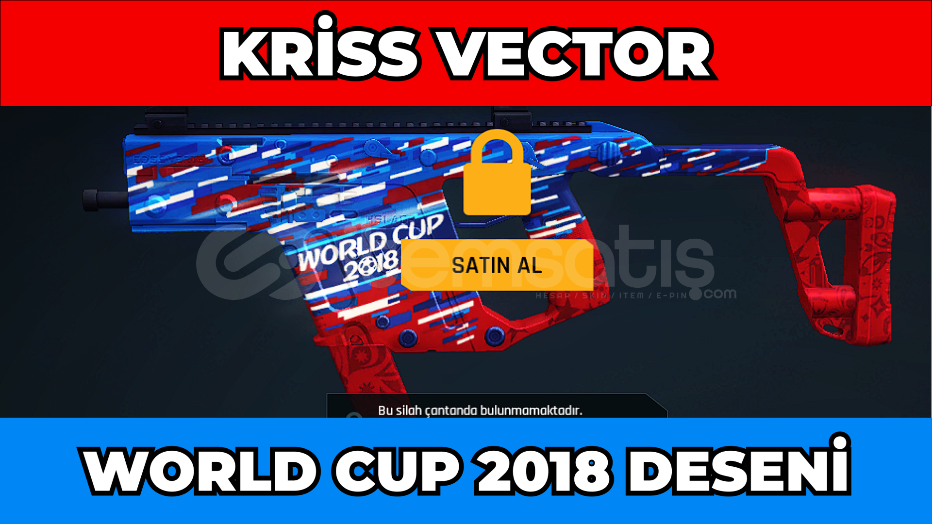 EŞSİZ KRİSS VECTOR WORLD CUP 2018 DESENİ EŞSİZ KRİSS VECTOR WORLD CUP 2018 DESENİ