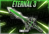 ☘️ETERNAL 3☘️[En Uygunu] [mm2]