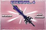 ✅ ETERNAL 4 ✅ [En ucuzu+AnındaTeslimat+]