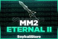 ⭐ MM2 ETERNAL II [HIZLI TESLİMAT] ⭐
