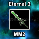 Eternal III ⭐ MM2