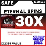 Eternal Spins 30X Blade Ball