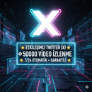 ETKİLEŞİMLİ TWİTTER (X) 50.000 VİDEO İZLENME