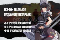 EU | IK3+ Ellen Joe - Başlangıç Hesapları EU | IK3+ Ellen Joe - Başlangıç Hesapları