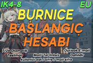EU IK4-8 | BURNICE Başlangıç Hesabı