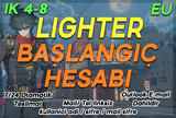 EU IK4-8 | LIGHTER Başlangıç Hesabı