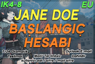 EU IK4-8 | JANE DOE Başlangıç Hesabı