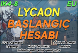 EU IK4-8 | LYCAON Başlangıç Hesabı