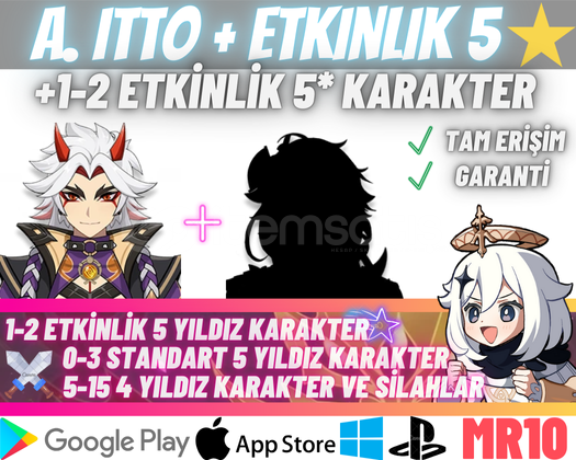 EU | MR10+ A.iTTo + 5* Etkinlik Karakteri EU | MR10+ A.iTTo + 5* Etkinlik Karakteri