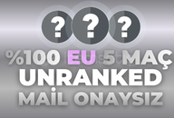 EU + Unranked 5 Maç + Mail Onaysız +20 Level