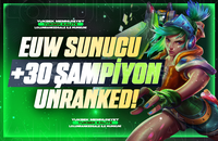 ⭐EUW ➜ +30 Şampiyon ~ 30 LvL Unranked / Ban yok