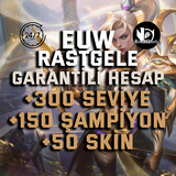 EUW +300 SEVİYE +150 ŞAMPİYON RANDOM HESAP