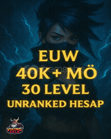 ⭐️EUW +40K MAVİ ÖZ 30 LEVEL UNRANKED⭐️