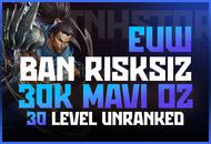 ⭐EUW BAN RİSKSİZ +30K MAVİ ÖZ 30 LVL UNRANKED⭐