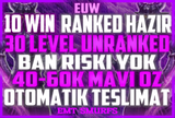 ✨EUW BAN RİSKSİZ! DERECELİ HAZIR 40-60K MAVİÖZ 