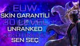 ⭐️EUW KOSTÜM SEÇİMLİ 30 LEVEL UNRANKED⭐️