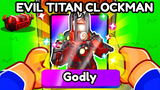 Evil Titan Clockman /// STD