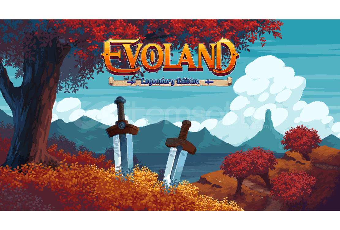 Evoland Legendary Edition
 + Garanti Evoland Legendary Edition
 + Garanti