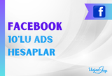 Facebook 10'lu Ads Reklam Hesapları