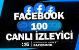 Facebook 100 Canlı İzleyici - 60 Dakika